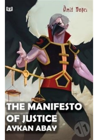 The Manifesto Of Justice Aykan Abay - Ümit Dağcı - Vaveyla