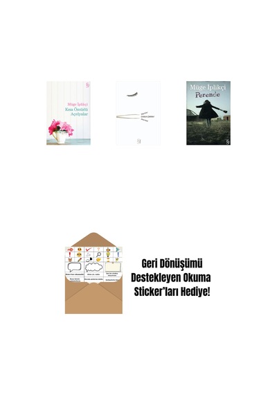Kısa Ömürlü Açelyalar + Cımbızın Çektikleri + Perende + Okuma Sticker'ları