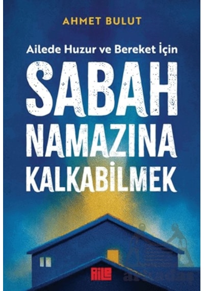 Sabah Namazına Kalkabilmek Ciltli Aile Yayınları