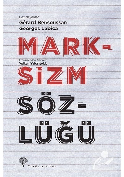 Marksizm Sözlüğü Ciltli / Georges Labica