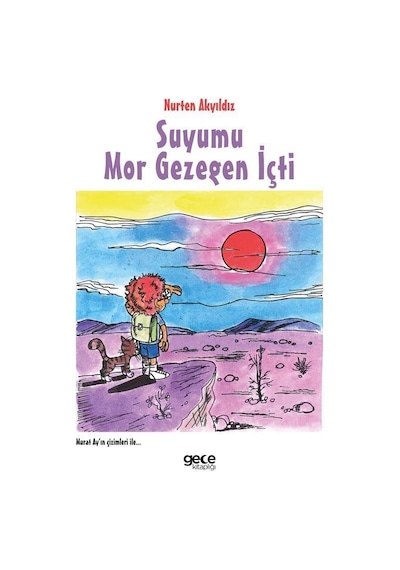 Suyumu Mor Gezegen İçti / Nurten Akyıldız