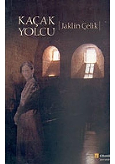 Kaçak Yolcu - Jaklin Çelik - Çitlembik Yayınları