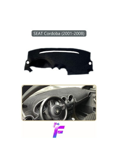 Seat Cordoba 2001-2008 Uyumlu Torpido Örtüsü Yansıma Önleyici Tam Koruma Hızlı Montaj K8