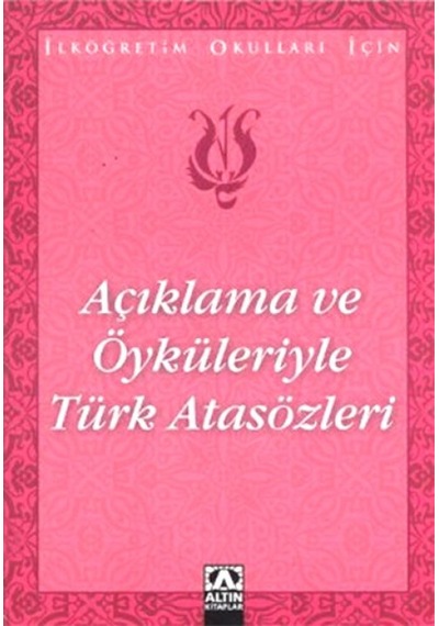Açıklama Ve Öyküleriyle Türk Atasözleri - Huvj-763608