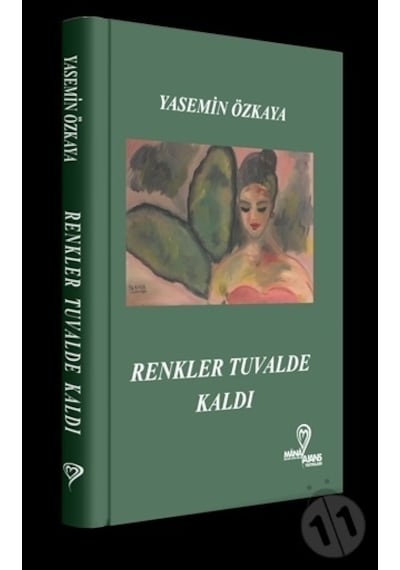 Renkler Tuvalde Kaldı