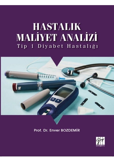 Hastalık Maliyet Analizi-Prof. Dr. Enver Bozdemir