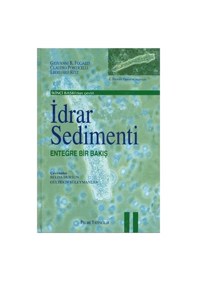 İdrar Sedimenti: Entegre Bir Bakış