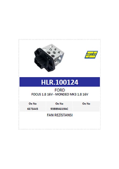Fan Rezistansı Ford Focus 1.8 16v - Mondeo Mk3 1.8