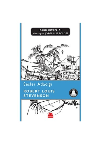 Sesler Adacığı - Babil Kitaplığı - Robert Louis Stevenson - Kırmızı Kedi