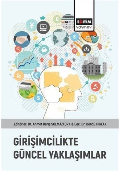 Girişimcilikte Güncel Yaklaşımlar / Kolektif