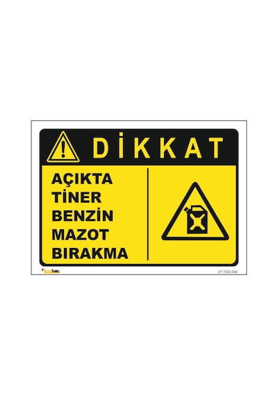 Açıkta Tiner Benzin Mazot Bırakma - Isg Levhası