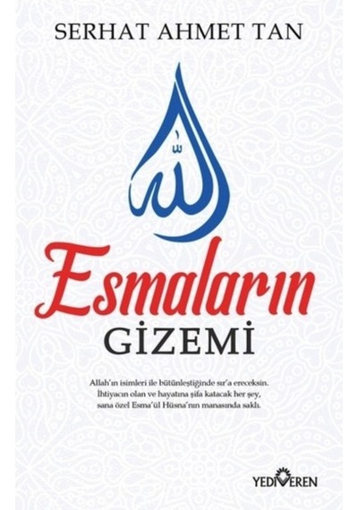 Esmaların Gizemi - Serhat Ahmet Tan