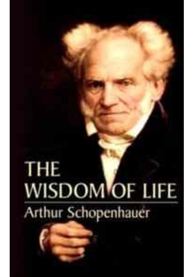 The Wisdom of Life 9780486435503