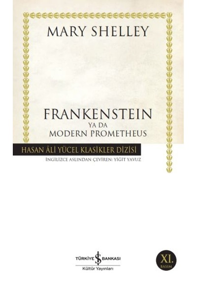 Frankenstein Ya Da Modern Prometheus - Hasan Ali Yücel Klasikleri - Ybve-673326
