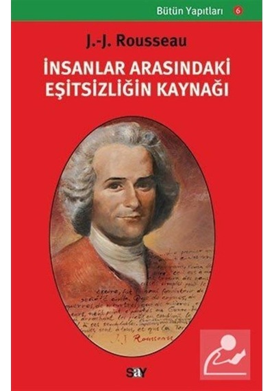Insanlar Arasındaki Eşitsizliğin Kaynağı / Jean Jacques Rousseau 9789754680263