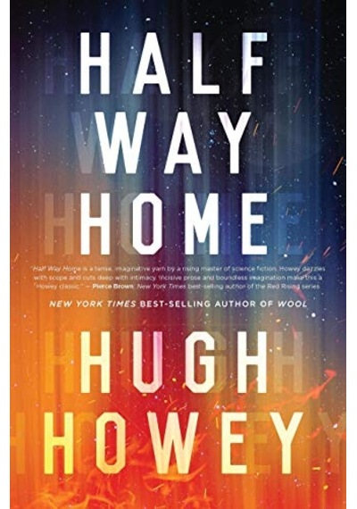 Half Way Home - Hugh Howey