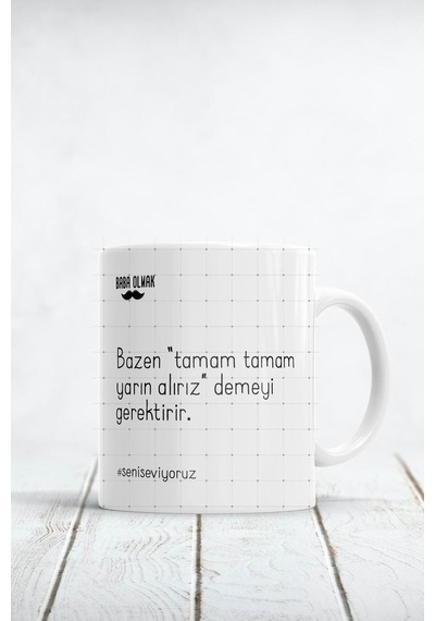 Babalık Sözleri Babalar Günü Hediyesi Baskılı Kupa Bardak Beyaz