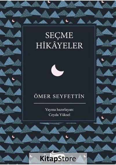 Seçme Hikayeler / Ömer Seyfettin N11.1114
