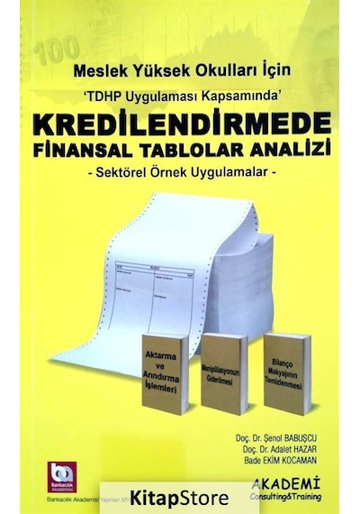 MYO Kredilendirmede Finansal Tablolar Analizi - Sektörel Örnek Uygulamalar - Adalet Hazar - Akademi Consulting