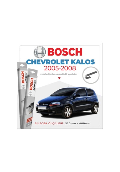 Chevrolet Kalos Muz Silecek Takımı 2005-2008 Bosch Aeroeco