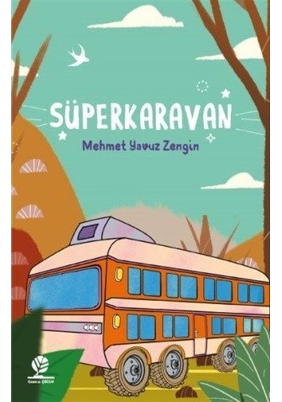 Süperkaravan / Mehmet Yavuz Zengin