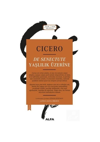 Yaşlılık Üzerine - Cicero - Alfa Yayıncılık
