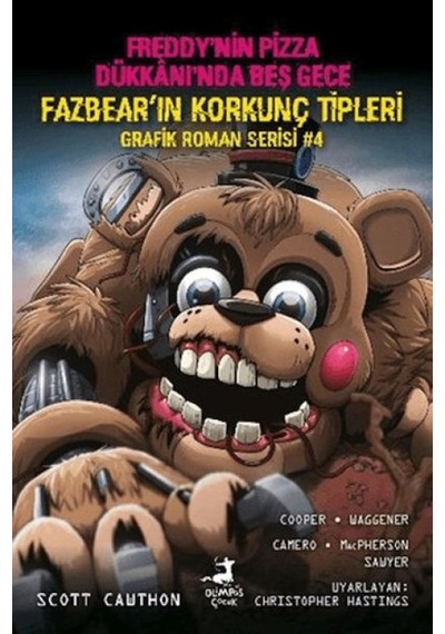 Freddy Nin Pizza Dükkanı Nda Beş Gece: Fazbear'ın Korkunç Tipleri Grafik Roman Serisi 4 - Ezjı-758646
