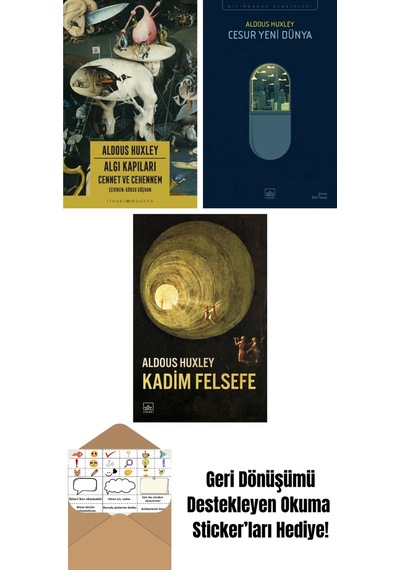 Algı Kapıları Cennet Ve Cehennem + Cesur Yeni Dünya + Kadim Felsefe