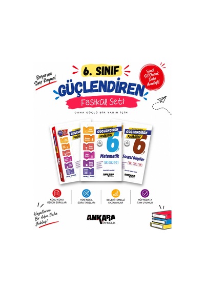Ankara Yayıncılık 2027 6. Sınıf Türkçe + Matematik + Sosyal Bilgiler Yeni Müfredat Bağlam Temelli Güçlendiren Fasikülleri Seti 3 Kitap