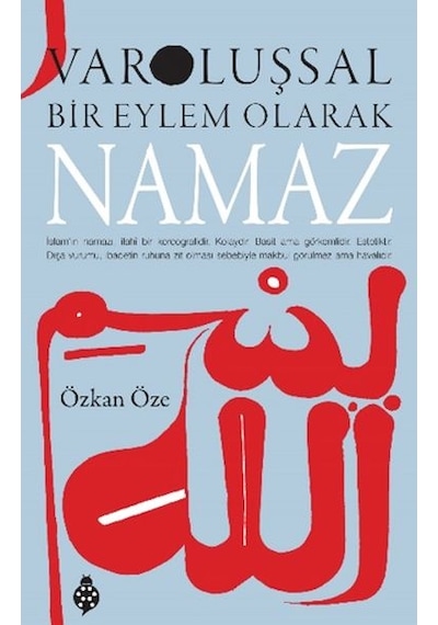 Varoluşsal Bir Eylem Olarak Namaz - Elm-01-893220