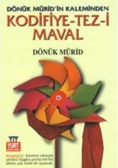Kodifiye-Tez-i Maval - Dönük Mürid - Yurt Kitap Yayın