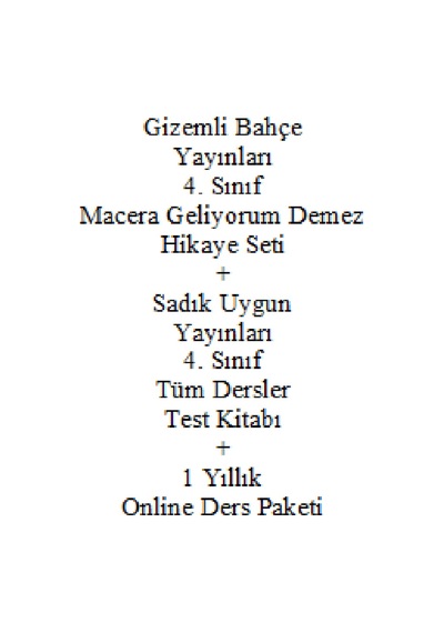 4. Sınıf Hikaye Kitabı Seti Gizemli Bahçe Yayınları Macera Geliyorum Demez + Sadık Uygu Sınıf Tüm Dersler Çocuk Kitapları 33295731