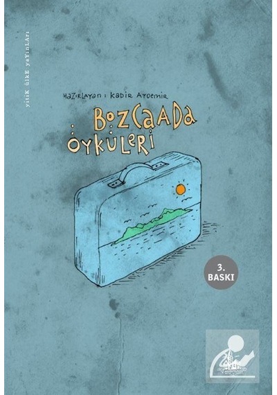 Bozcaada Öyküleri- Yitik Ülke Yayınları