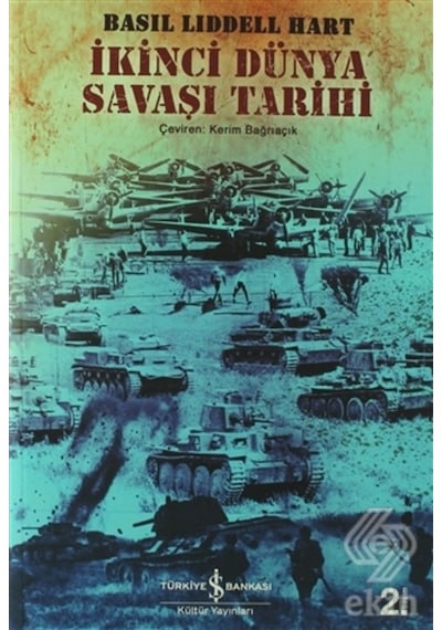 Ikinci Dünya Savaşı Tarihi/Basil Henry Liddell Hart