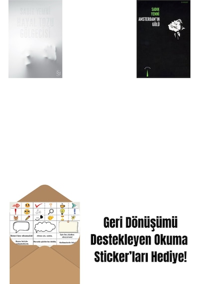 Hayal Tozu Gölgecisi + Amsterdam'ın Gülü + Okuma Sticker'ları