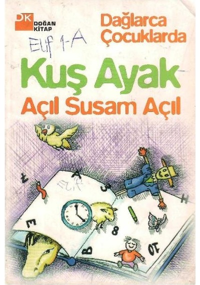 Kuş Ayak Açıl Susam Açıl - Fazıl Hüsnü Dağlarca 1.baskı