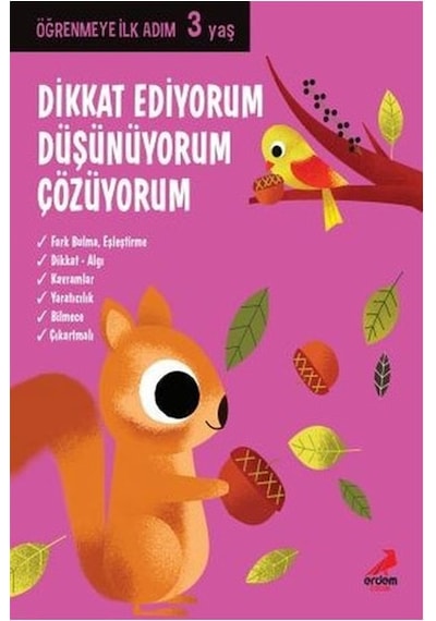 Dikkat Ediyorum Düşünüyorum Çözüyorum Öğrenmeye 3 Yaş Erdem Çocuk