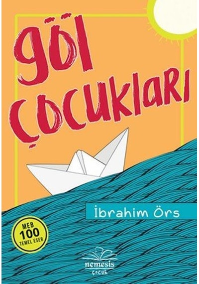 Nemesis Yayınları Göl Çocukları İbrahim Örs