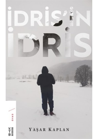 İdris'in İdris - Yaşar Kaplan - Ketebe