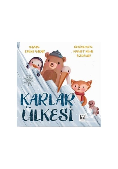 Karlar Ülkesi / Emine Yakar
