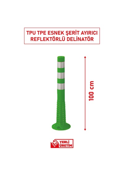 22036 Ub R Tpu-tpe S Şerit Ayırıcı Esnek Delinatör 100 Cm X 80 Mm Yeşil