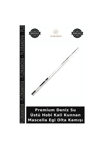 Premium Deniz Su Üstü Hobi Kali Kunnan Mascella Egi Olta Kamışı 250cm