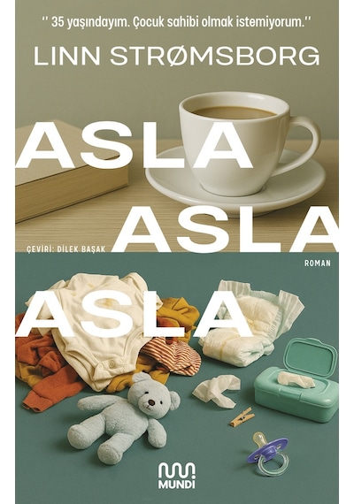 Asla, Asla, Asla,