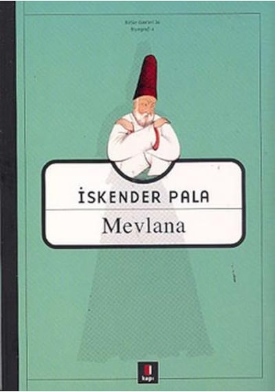 Mevlana - İskender Pala