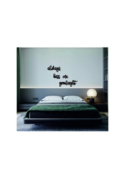 Siyah Ahşap Duvar Dekor Yazısı Always Kiss Me Goodnight