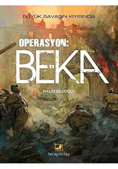 Operasyon: Beka Terapi Kitap - Terapi Kitap