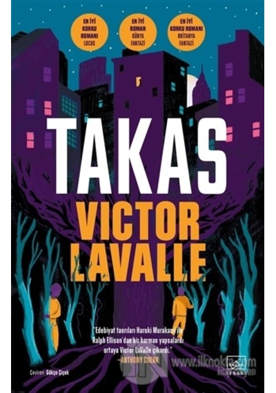 Takas - Victor LaValle - İthaki Yayınları