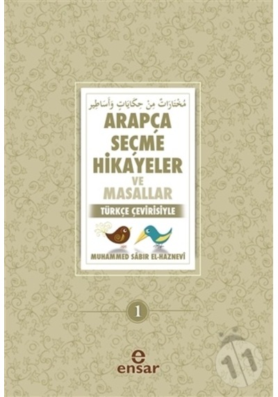 Arapça Seçme Hikayeler ve Masallar; Türkçe Çevirisiyle