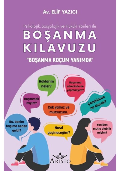 Boşanma Kılavuzu - Elif Yazıcı