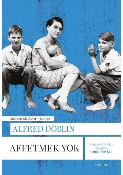 Affetmek Yok / Alfred Döblin